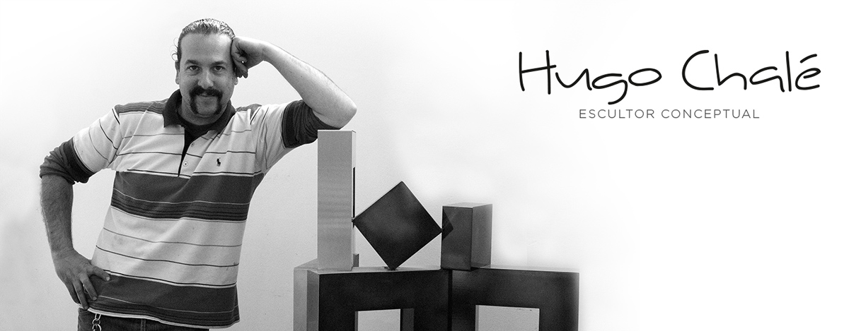HUGO CHALÉ - Artista y escultor conceptual, creación de obras artísticas, esculturas, mobiliario y proyectos artísticos con materiales como el hierro, acero, bronce, vintage, rústico, antiguo, moderno, industrial, clásico, forja, hierro, inoxidable o latón